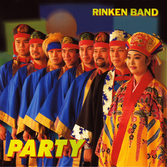 Rinken Band “Party”